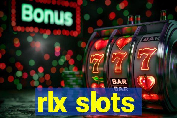 rlx slots